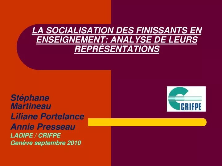 la socialisation des finissants en enseignement analyse de leurs repr sentations