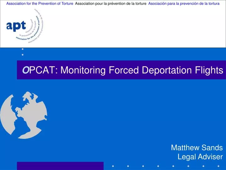 o pcat monitoring forced deportation flights