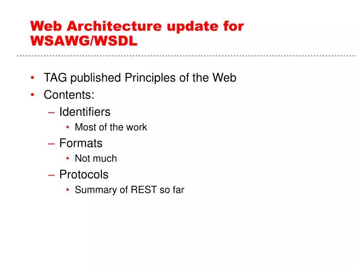 web architecture update for wsawg wsdl