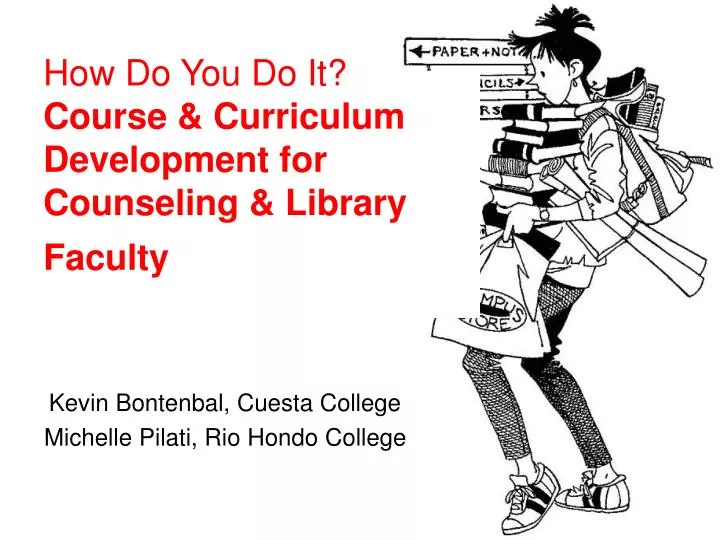 how do you do it course curriculum development for counseling library faculty