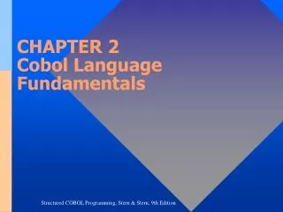 CHAPTER 2 Cobol Language Fundamentals