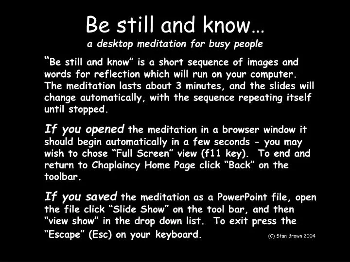 be still and know a desktop meditation for busy people