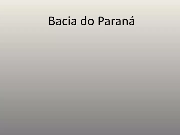 bacia do paran