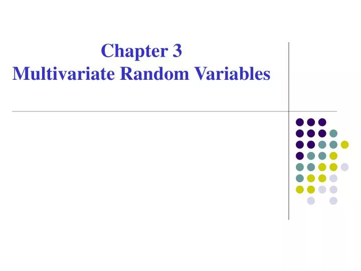 chapter 3 multivariate random variables