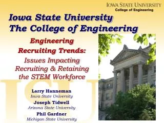 Iowa State University The College of Engineering