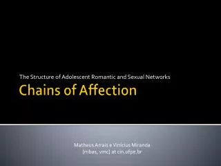 the structure of adolescent romantic and sexual networks