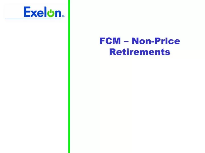 fcm non price retirements