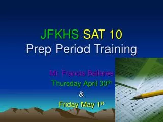 JFKHS SAT 10 Prep Period Training