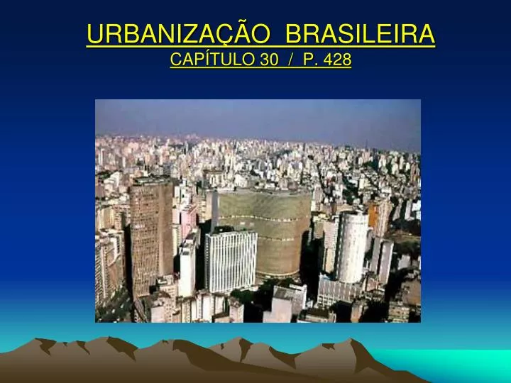 urbaniza o brasileira cap tulo 30 p 428