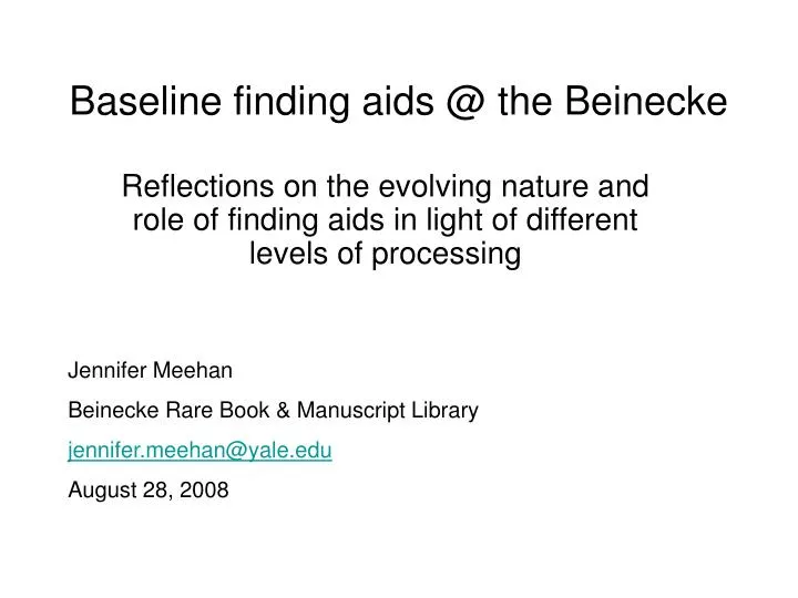 baseline finding aids @ the beinecke