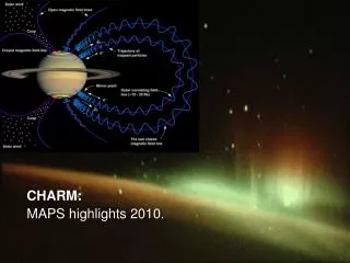 CHARM: MAPS highlights 2010.