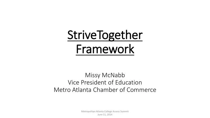 strivetogether framework missy mcnabb vice president of education metro atlanta chamber of commerce