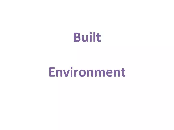 built environment