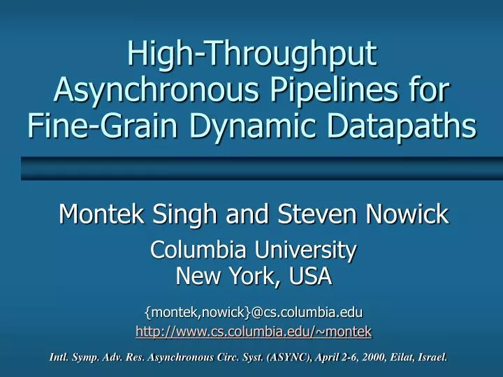 high throughput asynchronous pipelines for fine grain dynamic datapaths