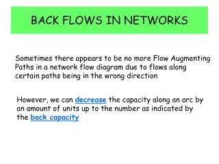 BACK FLOWS IN NETWORKS