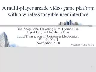 A multi-player arcade video game platform with a wireless tangible user interface