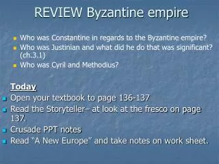 REVIEW Byzantine empire