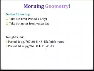 Morning Geometry !