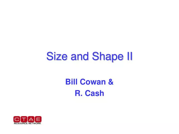 size and shape ii