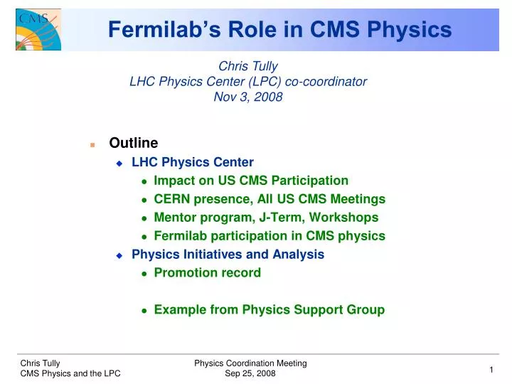 fermilab s role in cms physics
