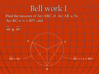 Bell work 1
