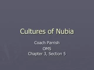Cultures of Nubia