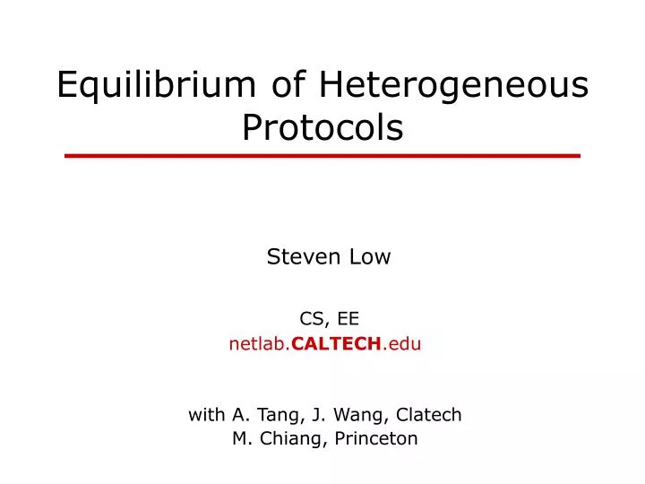 equilibrium of heterogeneous protocols