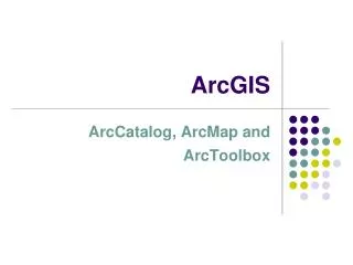 ArcGIS