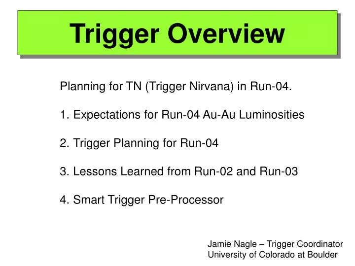 trigger overview