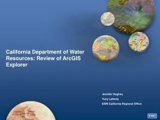 California Department of Water Resources: Review of ArcGIS Explorer