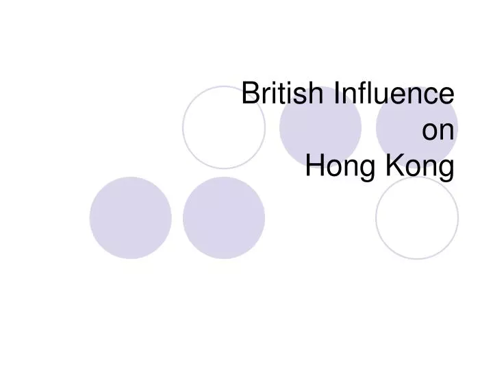 british influence on hong kong