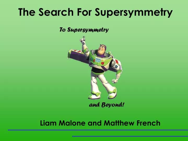 the search for supersymmetry