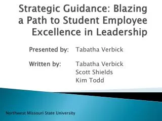Strategic Guidance: Blazing a Path to Student Employee Excellence in Leadership