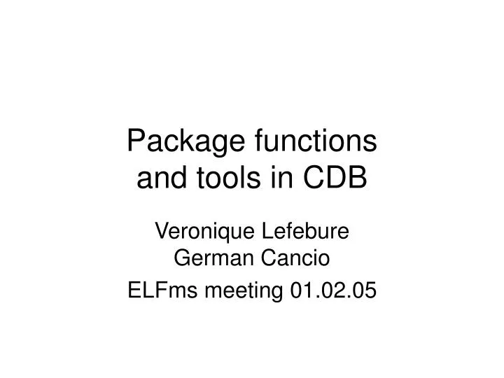 package functions and tools in cdb