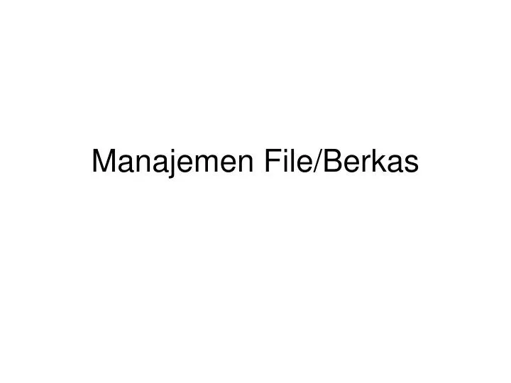 manajemen file berkas