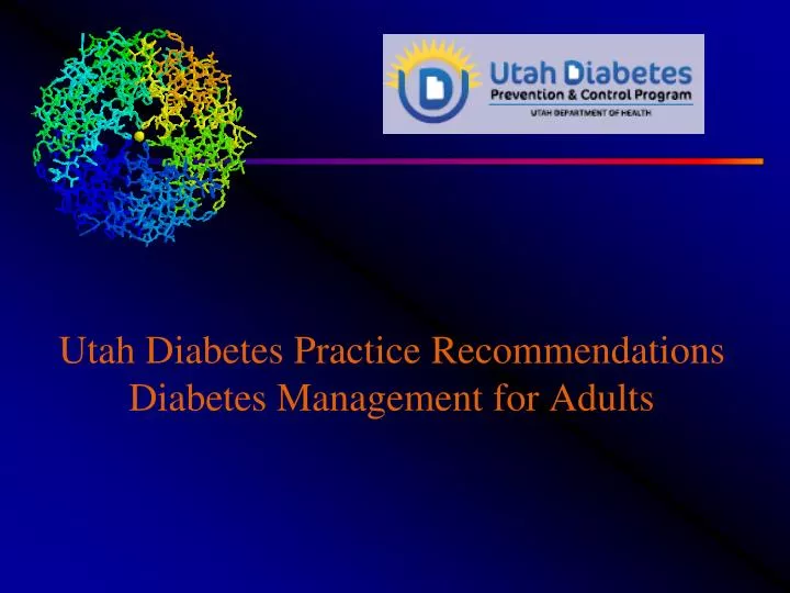 utah diabetes practice recommendations diabetes management for adults
