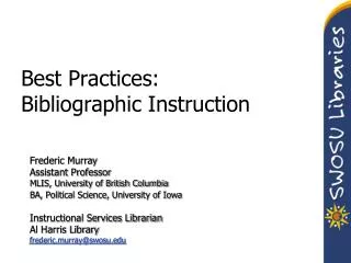 Best Practices: Bibliographic Instruction