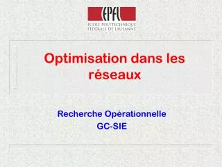 optimisation dans les r seaux