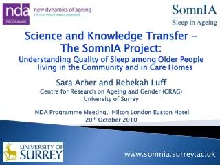 Science and Knowledge Transfer - The SomnIA Project: