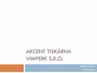 akcent tisk rna vimperk s r o