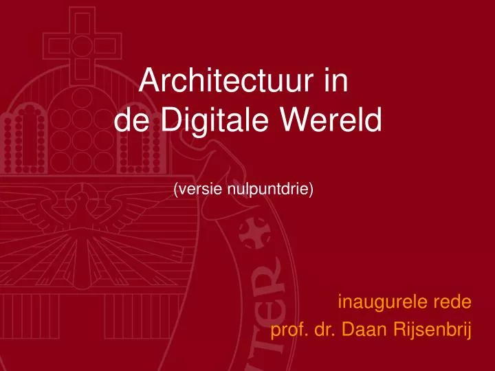 architectuur in de digitale wereld versie nulpuntdrie