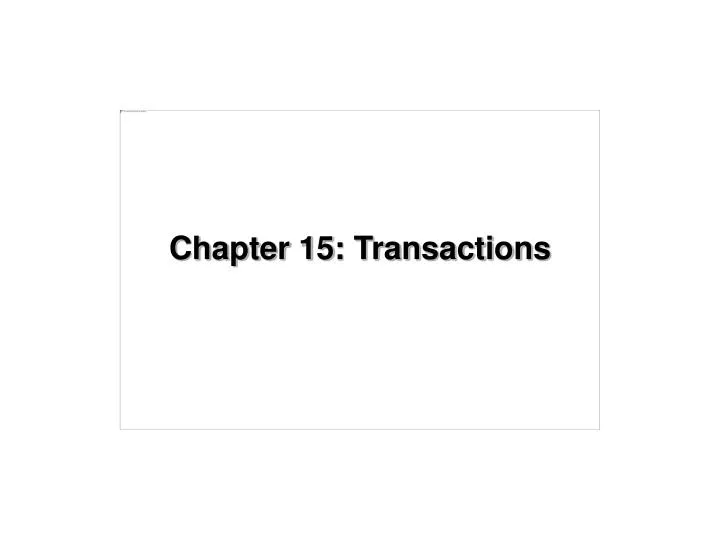 chapter 15 transactions