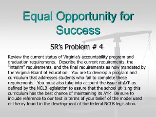equal opportunity for success