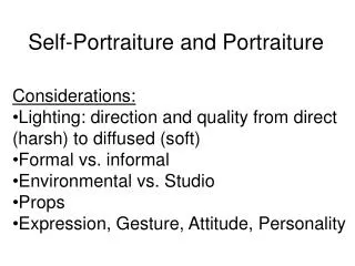 Self-Portraiture and Portraiture