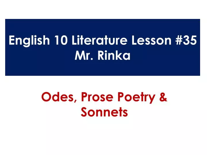 english 10 literature lesson 35 mr rinka