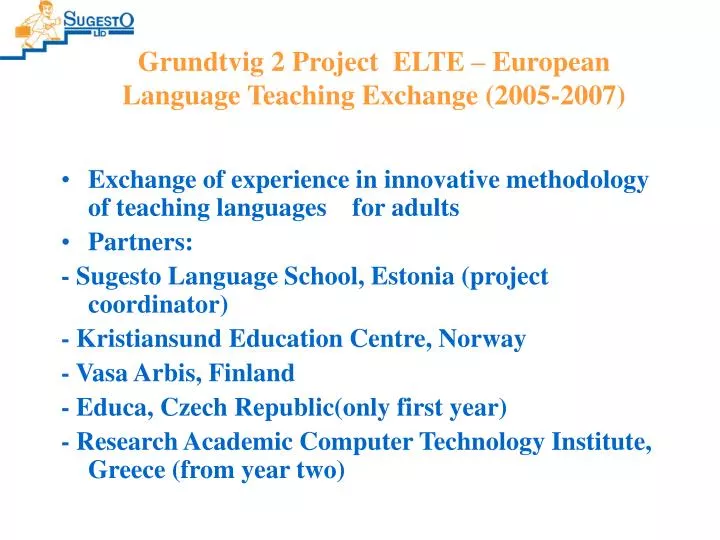 grundtvig 2 project elte european language teaching exchange 2005 2007