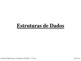 estruturas de dados