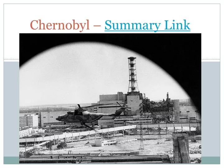 chernobyl summary link