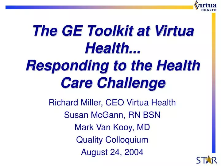 the ge toolkit at virtua health responding to the health care challenge