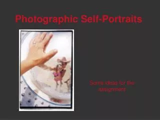 Photographic Self-Portraits